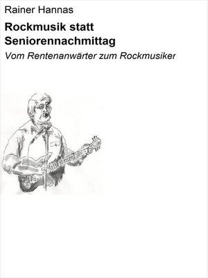 cover image of Rockmusik statt Seniorennachmittag